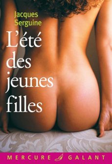 l'ete des jeunes filles (ebook)-jacques serguine-9782715234017