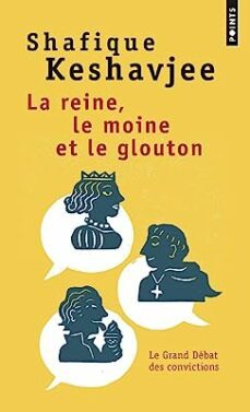 la reine, le moine et le glouton: la grande fissure des fondations-9782757852217