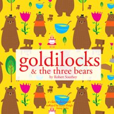 goldilocks and the three bears (audiolibro)-robert southey-9782821107717