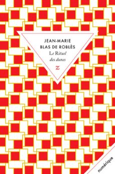 le rituel des dunes (ebook)-jean marie blas de robles-9782843048517