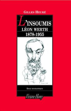 l'insoumis : leon werth, 1878-1955 (ebook)-leon werth-9782878586817