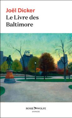 le livre des baltimore-joel dicker-9782889730117