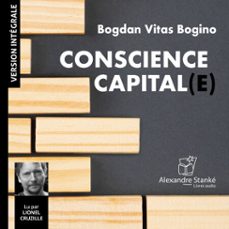 conscience capital(e) (audiolibro)-bogdan vitas bogino-9782895588917