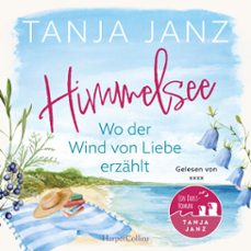 himmelsee  wo der wind von liebe erzahlt (himmelsee 2) (audiolibro)-tanja janz-9783365013717