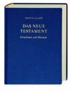 das neue testament= le nouveau testament= the new testament (deut sch-franzosisch-englisch)-9783438023117