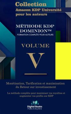 collection amazon kdp universite pour les auteurs - volume v - monetisation, tarification et optimisation du retour sur investissement (ebook)-9783525306017