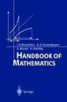 handbook of mathematics-i. n. bronshtein-k. a. semendyayev-g. musiol-9783540434917