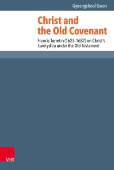 christ and the old covenant (ebook)-gyeongcheol gwon-9783647516417