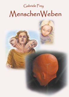 menschenweben-gabriele frey-9783750412217
