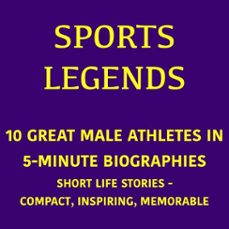 sports legends  10 great male athletes in 5-minute biographies (audiolibro)-george fritsche-9783754521717