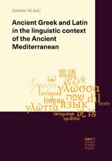 ancient greek and latin in the linguistic context of the ancient mediterranean (ebook)-9783823305217
