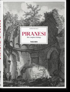piranesi. the complete etchings-9783836587617