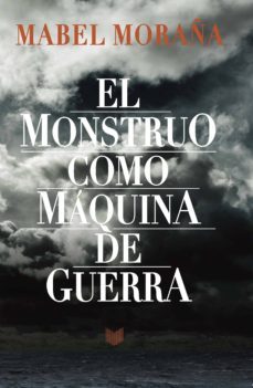 el monstruo como maquina de guerra (ebook)-9783954875917