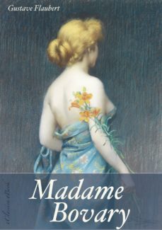 madame bovary (unzensierte deutsche ausgabe) (illustriert) (ebook)-9783961126217