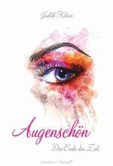 augenschon das ende der zeit (band 1) (ebook)-9783964640017
