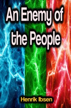an enemy of the people (ebook)-henrik ibsen-9783986474317