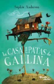 la casa con patas de gallina-9786070766817