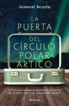 la puerta del círculo polar ártico-9786070775017