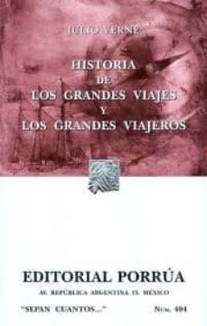 historia de los grandes viajes y los grandes viajeros-9786070906817