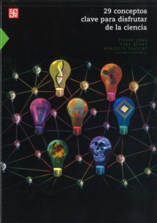 29 conceptos clave para disfrutar de la ciencia-9786071607317