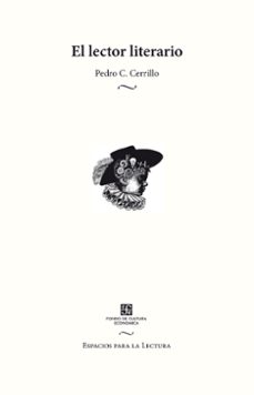 el lector literario (ebook)-pedro cerrillo-9786071642417