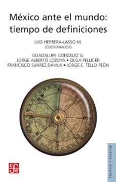 mexico ante el mundo (ebook)-luis herrera laso-9786071647917