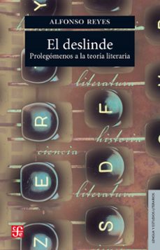 el deslinde (ebook)-alfonso reyes-9786071656117