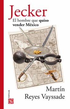 jecker (ebook)-martín reyes vayssade-9786071667717