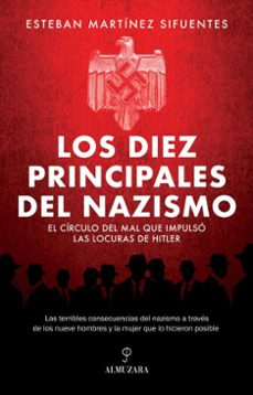 los diez principales del nazismo (ebook)-esteban martinez-9786072650817