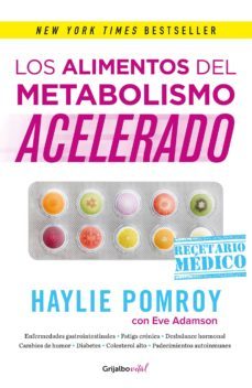 los alimentos del metabolismo acelerado (ebook)-haylie pomroy-eve adamson-9786073150217