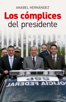 los complices del presidente (ebook)-9786073197717