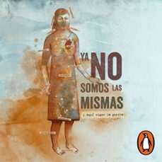 ya no somos las mismas (audiolibro)-9786073813617