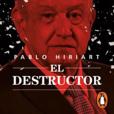 el destructor (audiolibro)-pablo hiriart-9786073828017