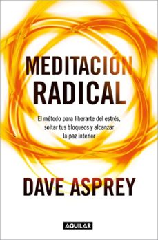 meditacion radical (ebook)-dave asprey-9786073865517