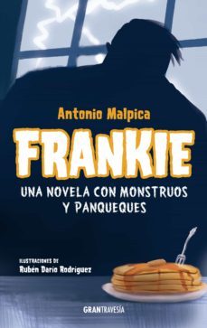 frankie (ebook)-antonio malpica-9786075574417