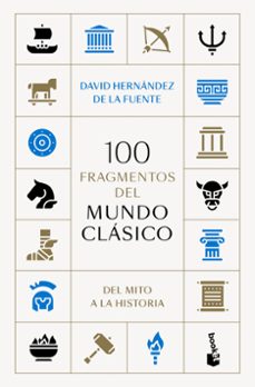100 fragmentos del mundo clasico-9786076391617