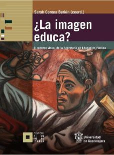 ¿la imagen educa? (ebook)-9786077428817