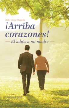 ¡arriba corazones! (ebook)-julio cesar magaña ortiz-9786078676217