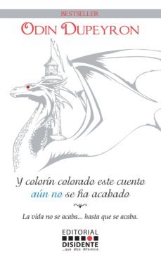 y colorín colorado este cuento aún no se ha acabado. (ebook)-odin dupeyron-9786079069117