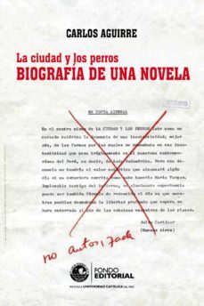 la ciudad y los perros. biografia de una novela (ebook)-carlos aguirre-9786123171117