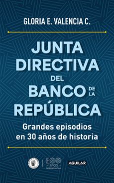 junta directiva del banco de la republica (ebook)-gloria valencia-9786287539617
