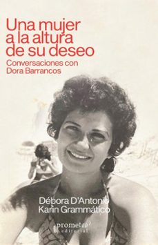 una mujer a la altura de su deseo (ebook)-débora d'antonio-karin grammático-9786313230617
