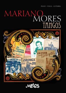 tangos (ebook)-mariano mores-josé maría contursi-enrique cadícamo-9786316667717