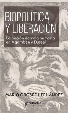biopolitica y liberacion (ebook)-mario orospe hernández-9786316683717