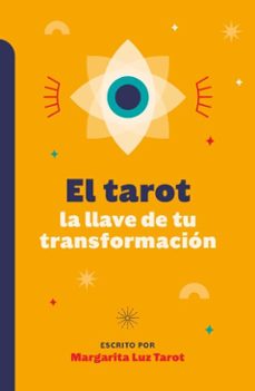 el tarot. la llave de tu transformacion (ebook)-margarita luz tarot-9786316707017