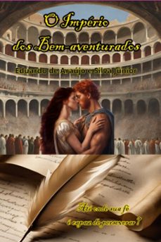 o imperio dos bem-aventurados (ebook)-eduardo araujo silva de e junior-9786501177717