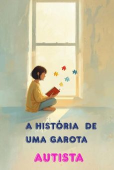 a historia de uma historia autista (ebook)-diogo thaedys silva-9786501787817