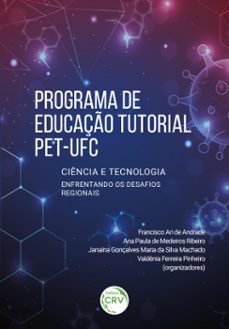 programa de educaço tutorial  pet-ufc (ebook)-francisco ari andrade-9786525139517