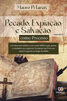 pecado, expiação e salvação como processo (ebook)-mauro pi farias-9786525266817