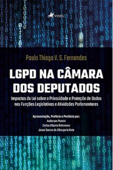 lgpd na camara dos deputados (ebook)-paulo thiago v. s. fernandes-9786525489117